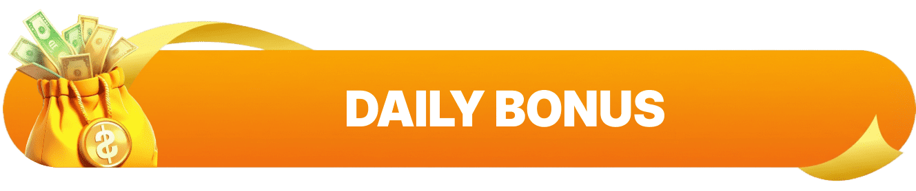 Daily Bonus