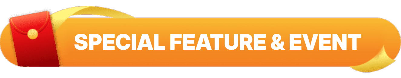 Special Feature & Event